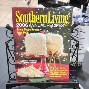 SOUTHERN LIVING 2006 ANNUAL RECIPES COOKBOOK